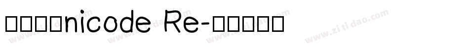 OT_Unicode Re字体转换